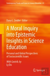 Moral Inquiry Into Epistemic Insights In Science Education
