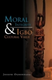 Moral Integrity & Igbo Cultural Value