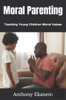 Moral Parenting