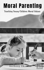 Moral Parenting