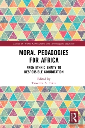 Moral Pedagogies For Africa