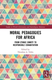 Moral Pedagogies For Africa
