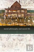 Moral Philosophy And Moral Life