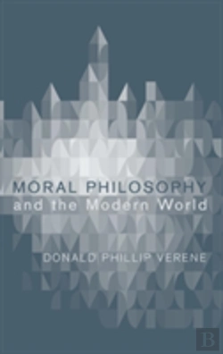 Bertrand.pt - Moral Philosophy And The Modern World