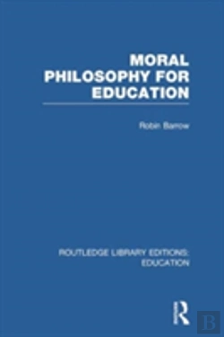 Bertrand.pt - Moral Philosophy For Education (Rle Edu K)