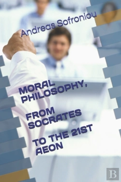 Bertrand.pt - Moral Philosophy, From Socrates To The 21st Aeon
