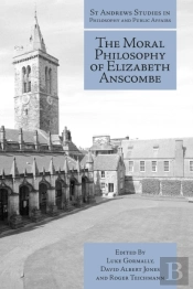 Moral Philosophy Of Elizabeth Anscombe