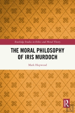 Bertrand.pt - Moral Philosophy Of Iris Murdoch