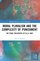 Moral Pluralism And The Complexity Of Punishment