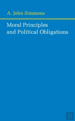 Bertrand.pt - Moral Principles And Political Obligations