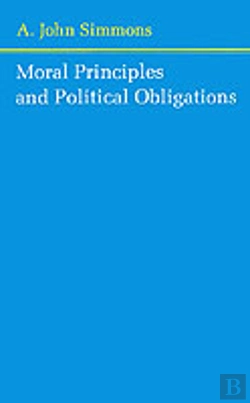 Bertrand.pt - Moral Principles And Political Obligations