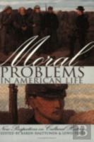 Moral Problems In American Life