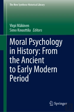 Bertrand.pt - Moral Psychology In History: From The Ancient To Early Modern Period