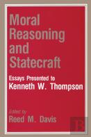 Moral Reasoning And Statecraft