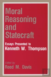 Moral Reasoning And Statecraft