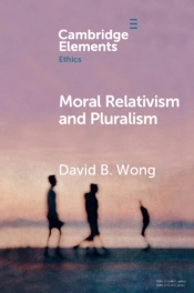 Moral Relativism And Pluralism