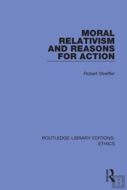 Bertrand.pt - Moral Relativism And Reasons For Action