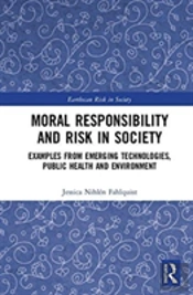 Moral Responsibility And Risk In Society
