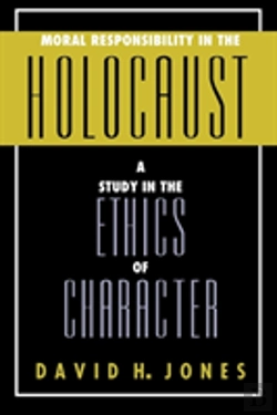 Bertrand.pt - Moral Responsibility In The Holocaust