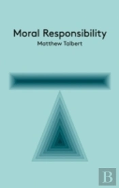 Moral Responsibility