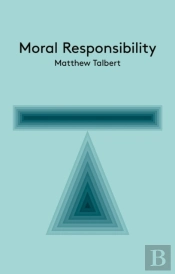 Moral Responsibility