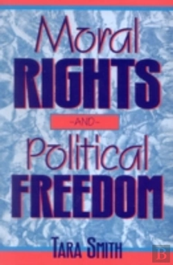 Bertrand.pt - Moral Rights And Political Freedom