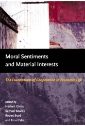 Moral Sentiments And Material Interests