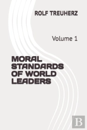 Moral Standards Of World Leaders