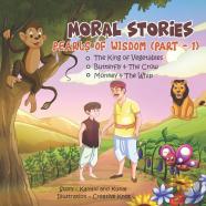 Moral Stories - Pearls Of Wisdom (Part - 1)