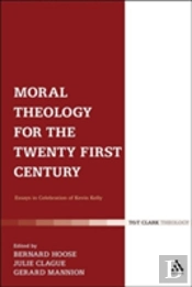 Moral Theology For The 21st Century