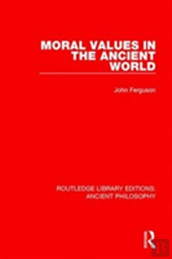 Bertrand.pt - Moral Values In The Ancient World