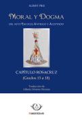 Moral Y Dogma (Capítulo Rosacruz)