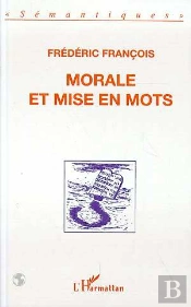 Morale Et Mise En Mots