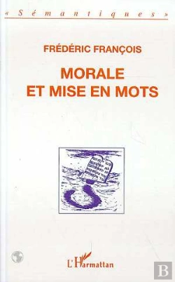 Bertrand.pt - Morale Et Mise En Mots