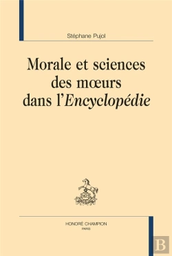 Bertrand.pt - Morale Et Sciences Des Moeurs Dans L'Encyclopédie