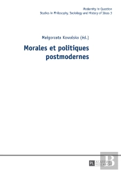 Morales Et Politiques Postmodernes
