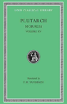 Moralia, Volume Xv