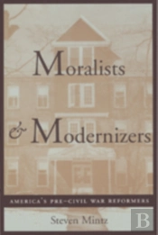 Moralists And Modernizers