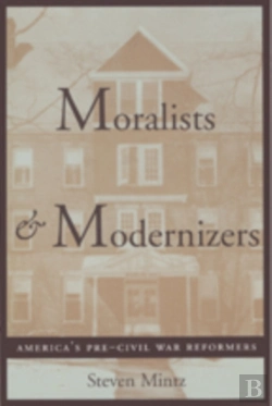 Bertrand.pt - Moralists And Modernizers