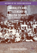 Morality And Citizenship In English Schools