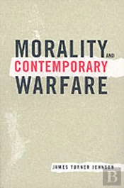 Morality And Contemporary Warfare