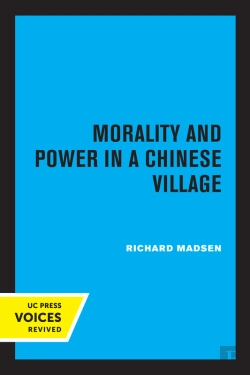 Bertrand.pt - Morality And Power In A Chinese Village