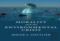 Morality And The Environmental Crisis