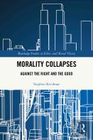 Morality Collapses