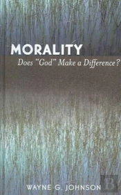 Morality Does God Make A Difference?