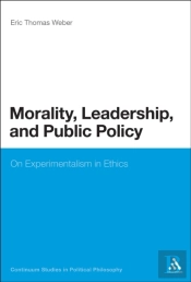 Morality, Leadership, And Public Policy