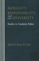 Morality, Responsibility, And The University