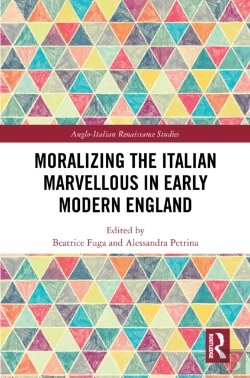 Bertrand.pt - Moralizing The Italian Marvellous In Early Modern England