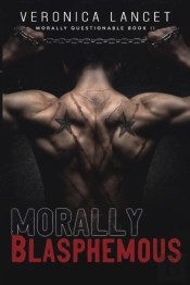 Morally Blasphemous
