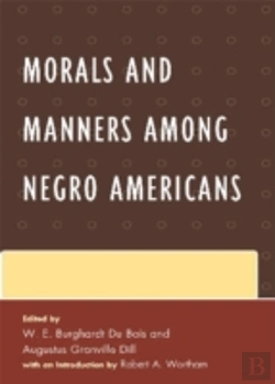 Bertrand.pt - Morals And Manners Among Negro Americans